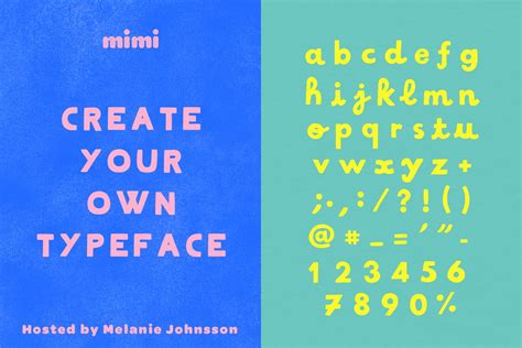 Workshop Create Your Own Typeface — Mimi