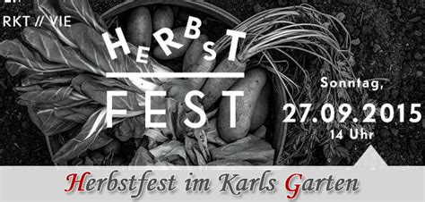 The karls garten team visited the #cityfarmschoenbrunn and learned a lot of exciting information about winter vegetable cultivation by wolfgang palme. Abgesagt - Herbstfest Karls Garten - ViennaInside.at