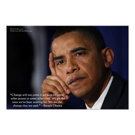 Share barack obama quotations about country, economy and children. Barack Obama Quotes About Change. QuotesGram