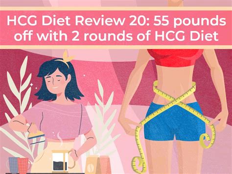 Hcg Diet Review 20 55 Pounds Off With 2 Rounds Of Hcg Diet