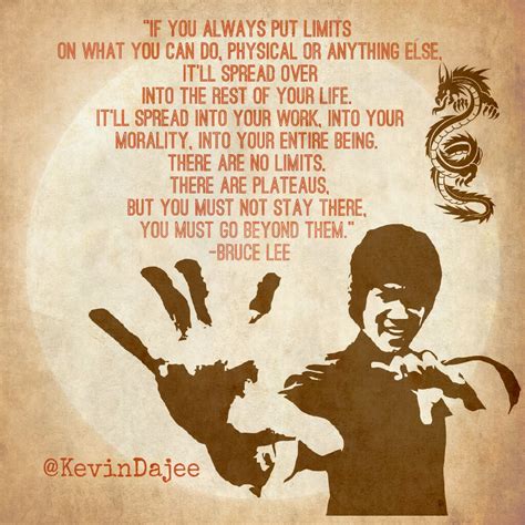 Bruce Lee Quote Limits Kevin Dajee