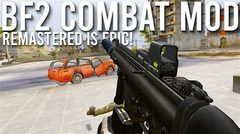 Battlefield 2 Combat Mod Remastered Youtube