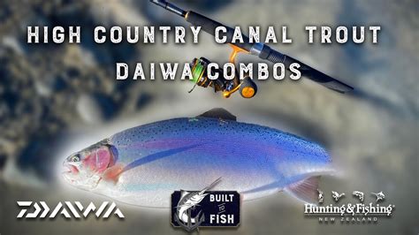 Which Daiwa Canal Combo Do I Need To Catch Nz Trout Youtube