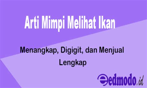 Pengalamanku ketika kecil sering mimpi dikisahkan bahwa ibn sirin pernah menjawab pertanyaan tentang seseorang yang memimpikan ular. Mimpi Menangkap Ikan Saat Hamil - mimpiks