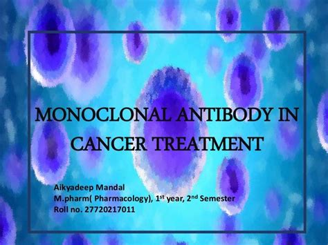 Monoclonal Antibody In Cancer Therapy