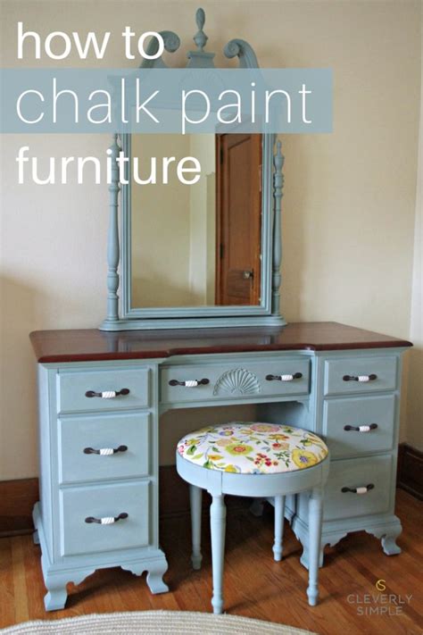 Blackboard paint and some colourful handles can turn a simple and inexpensive chest of drawers into a work of art. How To Chalk Paint Furniture - Cleverly Simple® : Recipes ...