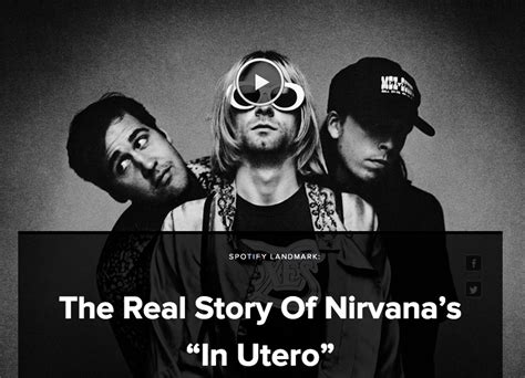 Listen To An Oral History Of Nirvanas In Utero Here From Spotify