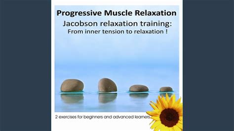 Progressive Muscles Relaxation From Inner Tension To Relaxation Short