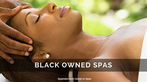 Black Owned Spas And African American Owned Salons