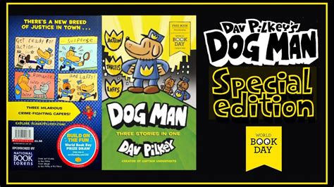 Dog Man Special Edition Dog Man Book After Fetch 22 And Before Grime