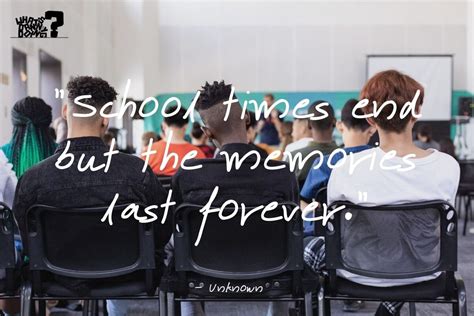 65 Amazing School Memories Quotes Missing School Days Quotes — Whats