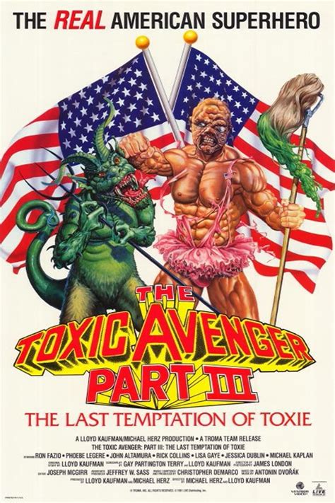 The Toxic Avenger Part Iii The Last Temptation Of Toxie 1989