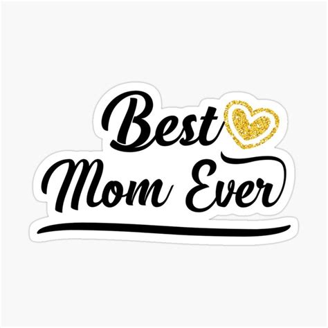Best Mom Ever T For Mom Birthday Mothers Day Christmas T For