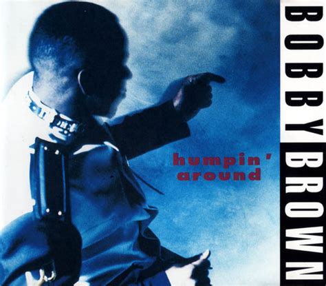 Bobby Brown Humpin Around Cd Discogs