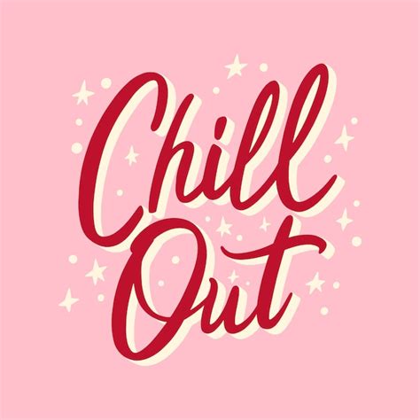 Free Vector Hand Drawn Chill Out Lettering
