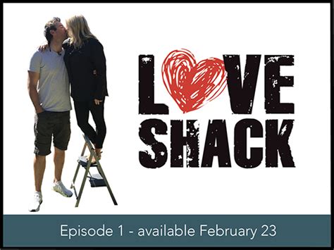 Love Shack Episode Love Shack TV