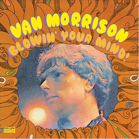 Van Morrison Blowin Your Mind Vinyl Record