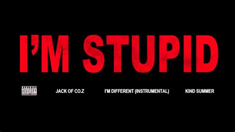 Im Stupid Wallpapers Wallpaper Cave