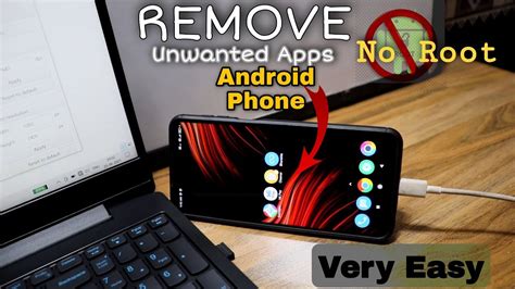 Remove Unwanted Apps No Root Android How To Uninstall Unwanted