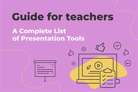 Guide For Teachers A Complete List Of The Best Presentation Tools For