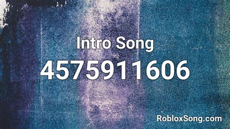 Intro Song Roblox Id Roblox Music Codes