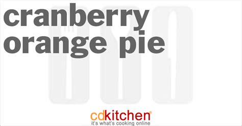 Cranberry Orange Pie Recipe