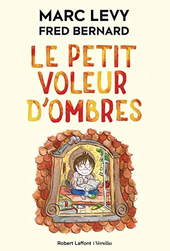 Le petit voleur d'ombres de Marc Levy