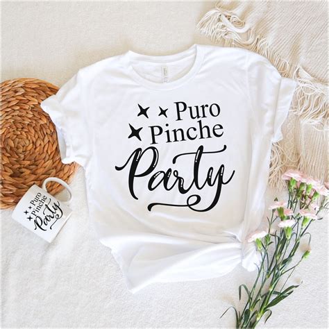 Puro Pinche Party Svg Png Funny Mom Shirt Mama Svg Party Shirt