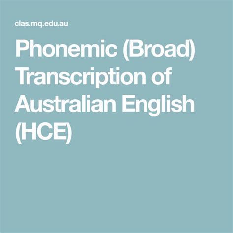 Phonemic Broad Transcription Of Australian English Hce Australian