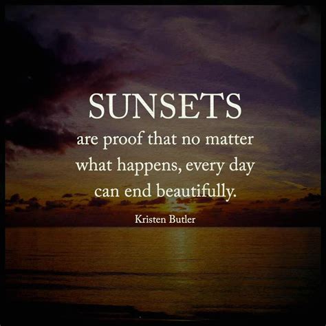 Sunsets evoke positive emotions and bring out romantic feelings. Sunsets Are Proof | Sunset love quotes, Sunset quotes ...