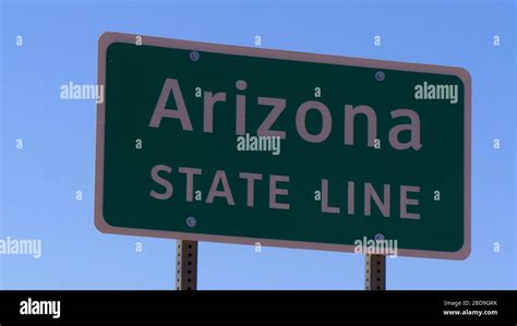 Arizona State Line Sign Stock Photo Alamy