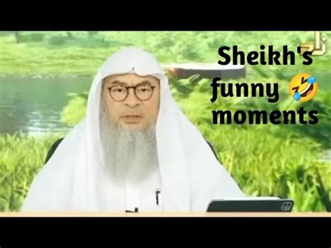 Sheikh Assim Al Hakeem Funny Moments YouTube