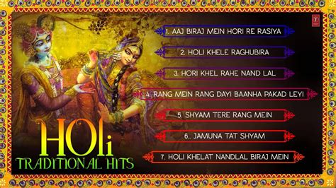 Holi Hits Traditional Holi Songs I Full Audio Songs Juke Box Youtube