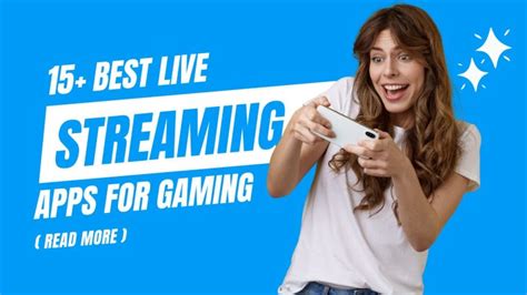 15 Best Live Streaming Apps For Gaming The Beginners Guide