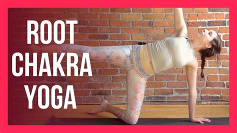 Root Chakra Grounding Yoga Flow Lower Body Muladhara Yoga Youtube