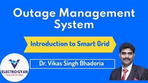 Outage Management System Introduction To Smart Grid Youtube