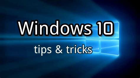 Best Windows 10 Tricks Hacks And Hidden Features In 2021