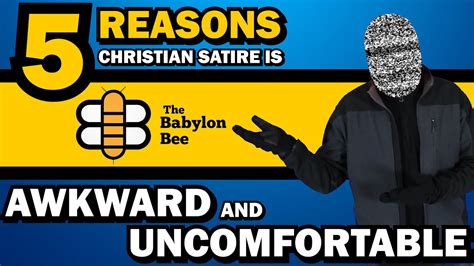 5 Reasons Christian Satire Is Awkward And Uncomfortable Youtube