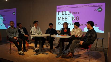 Field Meeting Thinking Performance Asia Contemporary Art Week