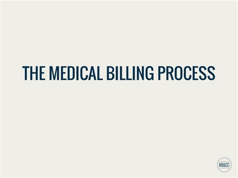 Medical Billing Work Flow By Sidhant Raj Ppt