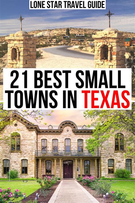 21 Best Small Towns In Texas Texas Towns Texas Travel Guide Texas