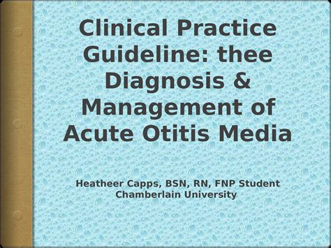 Nr 511 Week 7 Clinical Practice Guideline Powerpoint The Diagnosis And