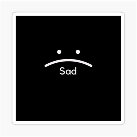 Sad Face Sticker For Sale By Ronmccray54 Redbubble