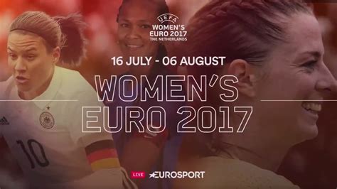 Uefa Women S Euro Finals On Eurosport All You Need To Know Eurosport