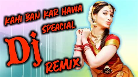 Kahi Ban Kar Hawa Dj Remix Hindi Sad Mix Tik Tok