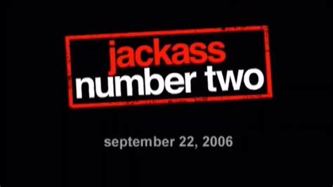 Jackass Number Two Unrated 2006 Unrated Trailer Youtube