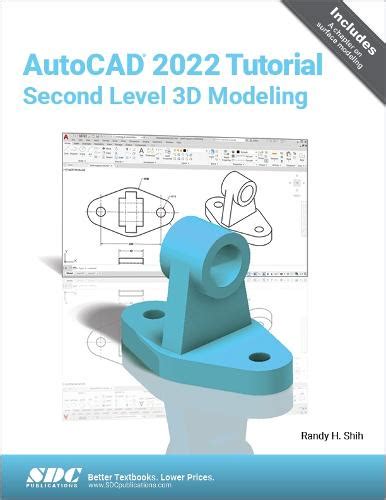 Autocad 2022 Tutorial Second Level 3d Modeling By Randy H Shih