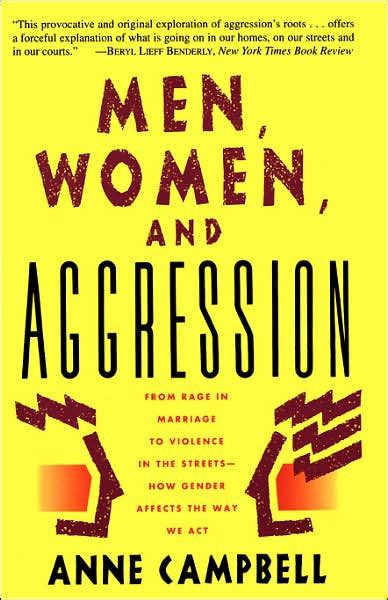Men Women And Aggression By Anne Campbell Hachette Book Group