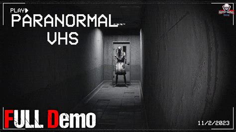 Paranormal Vhs Full Demo 1080p 60fps Walkthrough Gameplay No