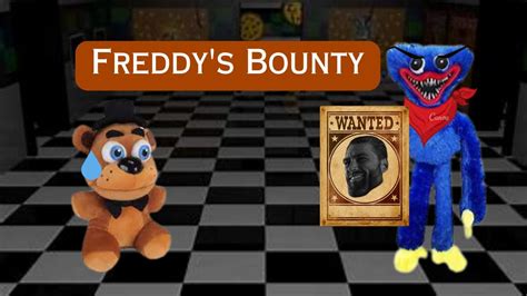 Freddys Bounty Reuploaded Youtube